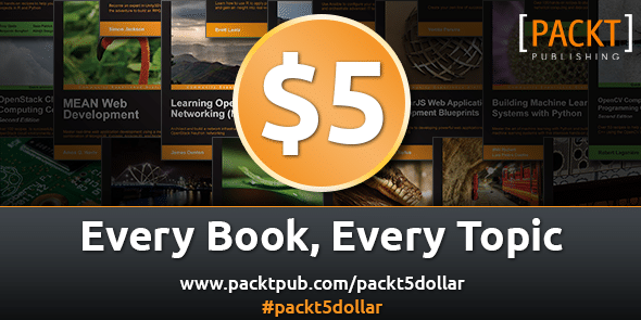 Packt's $5 eBook Bonanza Returns