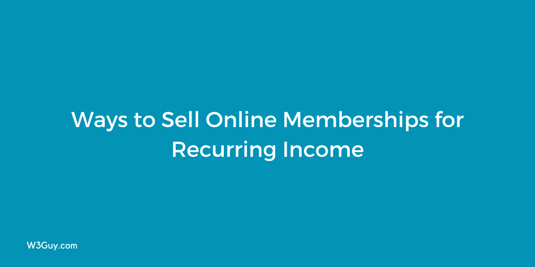 ways-to-sell-online-memberships